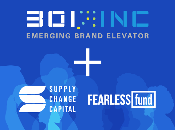 301 Inc x Supply Chance Capital x Fearless Fund