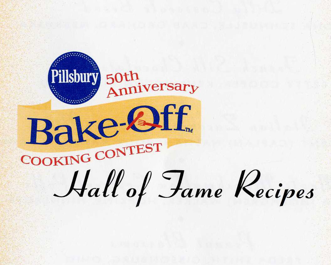 The official logo for the Pillsbury 50th Anniversary Bake-Off Cooking. The design features a the words "Hall of Fame Recipes" under the logo.